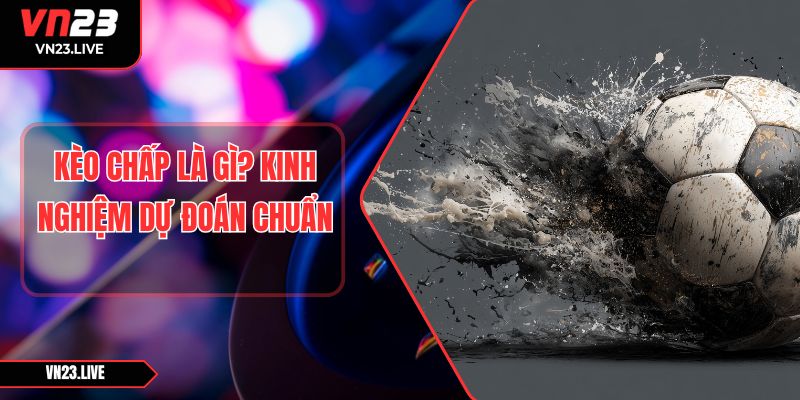Kèo Chấp