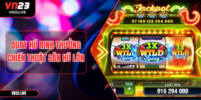 Quay Hũ Rinh Thưởng